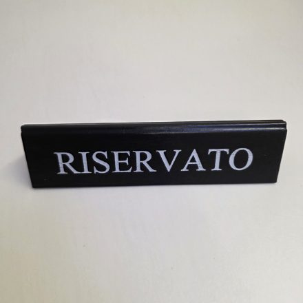 RISERVATO foglalt tábla, fekete műbőr, fehér felirattal, nagy